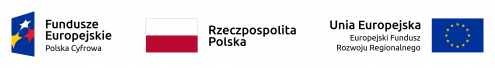 Loga: Fundusze Europejskie. Polska Cyfrowa, Rzeczpospolita Polska, Unia Europejska. Europejski Fundusz Rozwoju Regionalnego.