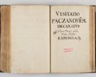 Zdjęcie nr 234 dla obiektu archiwalnego: Visitatio quindecim decanatuum, nempe: Skavinensis, Zathoriensis, Novi Montis, Skalensis, Wrocimoviensis, Adreoviensis, Kijensis, Paczanoviensis, Oswiecimensis, Żywiecensis, Witoviensis, Skoliensis, Opatovecensis, Wielicensis et Plesnensis a Peril. et R.D. Nicolao Oborski, episcopo Laodicensis, suffraganeo, archidiacono, vicario in spiritualibus generali Cracoviensi in annis 1663 - 1665 expedita