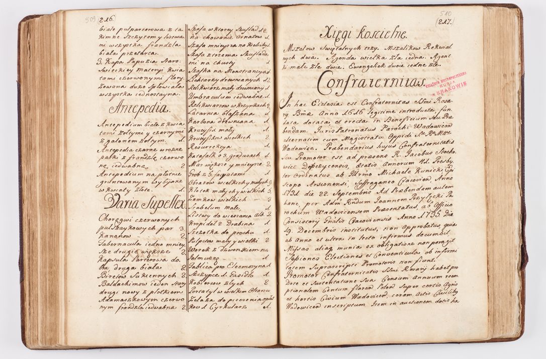Zdjęcie nr 253 dla obiektu archiwalnego: Visitatio ecclesiarum parochialium, praebendarum, capellarum, hospitalium atque confraternitatum, nec non beneficiorum in decanatibus Oswiecimensis et Zathoriensis, archidiaconatus et officialatus Cracoviensis existentium per R.D. Franciscum Lanckoroński, canonicum cathedralem Cracoviensem, visitatorem delegatum a.D. 1747 et 1748 expedita