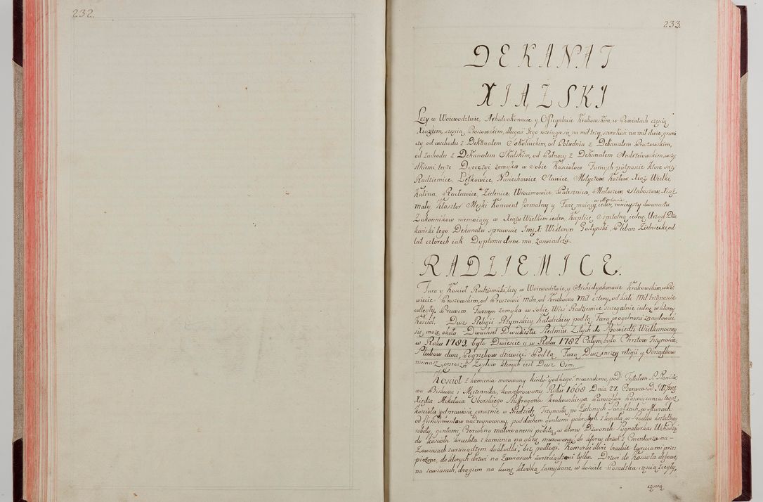 Zdjęcie nr 129 dla obiektu archiwalnego: Akta wizyty pod rządem dyecezyą J.O. Michała Jerzego Ciołka Xsiążęcia Poniatowskiego, biskupa płockiego, księcia pułtuskiego, koadiutora z całą jurysdykcją krakowksiego, xiążęcia siewierskiego, opata kommendataryusza czerwińskiego, dziekana warszawskiego, orderów Orła Białego i Świętego Stanisława kawalera, trzech dekanatów: proszowickiego, xiążnickiego i andrzejewskiego przez W.IMC.X Jacka Kochańskiego, kanonika sandomierskiego, plebana trojeckiego w roku 1783 odprawioney wypisane