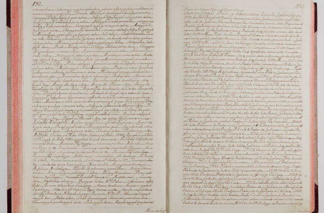 Zdjęcie nr 108 dla obiektu archiwalnego: Akta wizyty pod rządem dyecezyą J.O. Michała Jerzego Ciołka Xsiążęcia Poniatowskiego, biskupa płockiego, księcia pułtuskiego, koadiutora z całą jurysdykcją krakowksiego, xiążęcia siewierskiego, opata kommendataryusza czerwińskiego, dziekana warszawskiego, orderów Orła Białego i Świętego Stanisława kawalera, trzech dekanatów: proszowickiego, xiążnickiego i andrzejewskiego przez W.IMC.X Jacka Kochańskiego, kanonika sandomierskiego, plebana trojeckiego w roku 1783 odprawioney wypisane