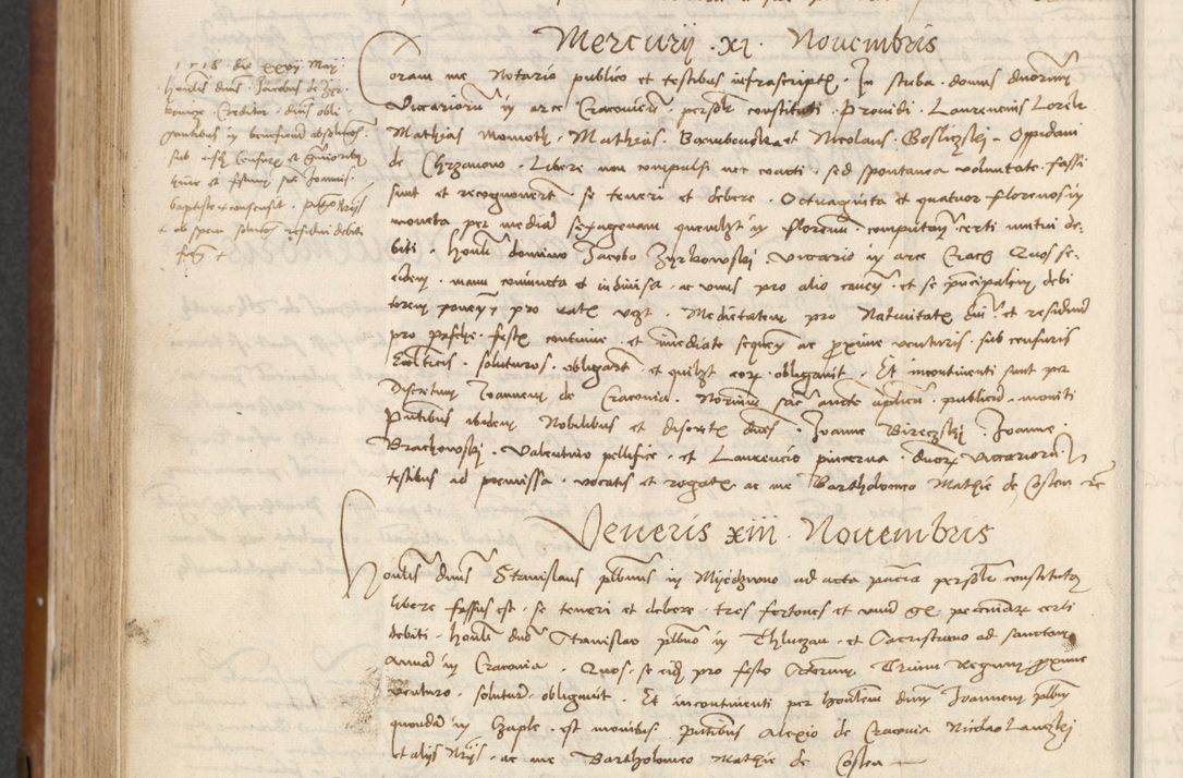 Zdjęcie nr 384 dla obiektu archiwalnego: [Acta] obligationum coram reverendo patre domino Thoma Rosnowsky canonico et offi[ciali C]racoviensi generali [a]d annum Domini 1514, [ind]itione secunda, pontificatus sanctissimi in Christo patris domini nostro domini Leonis divina providencia pape decimi moderni. Anno sue sanctitatis aduc ad 19 Marcii [...] primo secundis fatibus et felici sidere suum per manu Bronislaidis telluris Ursonici recipiunt et dii faveant ceptis