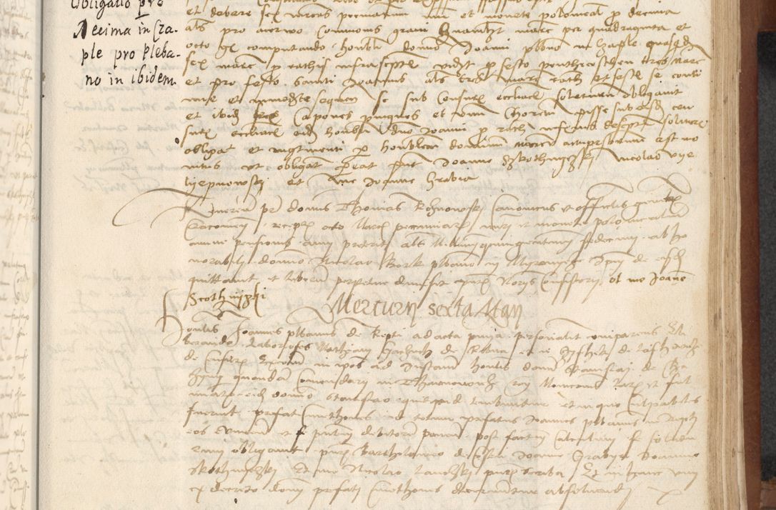 Zdjęcie nr 317 dla obiektu archiwalnego: [Acta] obligationum coram reverendo patre domino Thoma Rosnowsky canonico et offi[ciali C]racoviensi generali [a]d annum Domini 1514, [ind]itione secunda, pontificatus sanctissimi in Christo patris domini nostro domini Leonis divina providencia pape decimi moderni. Anno sue sanctitatis aduc ad 19 Marcii [...] primo secundis fatibus et felici sidere suum per manu Bronislaidis telluris Ursonici recipiunt et dii faveant ceptis