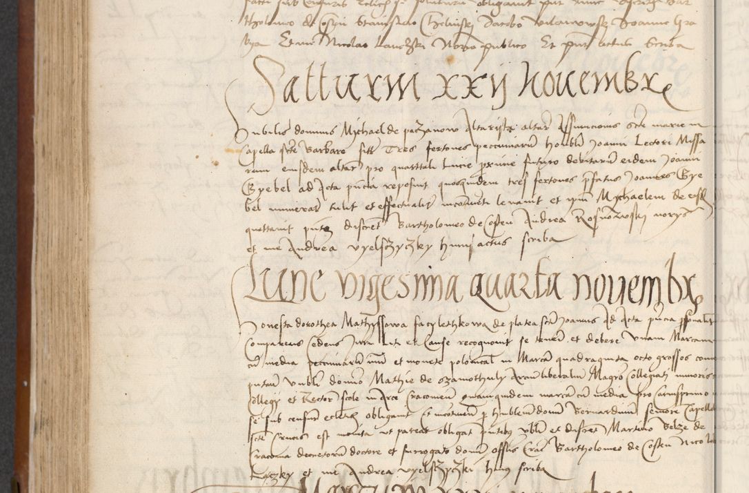 Zdjęcie nr 254 dla obiektu archiwalnego: [Acta] obligationum coram reverendo patre domino Thoma Rosnowsky canonico et offi[ciali C]racoviensi generali [a]d annum Domini 1514, [ind]itione secunda, pontificatus sanctissimi in Christo patris domini nostro domini Leonis divina providencia pape decimi moderni. Anno sue sanctitatis aduc ad 19 Marcii [...] primo secundis fatibus et felici sidere suum per manu Bronislaidis telluris Ursonici recipiunt et dii faveant ceptis