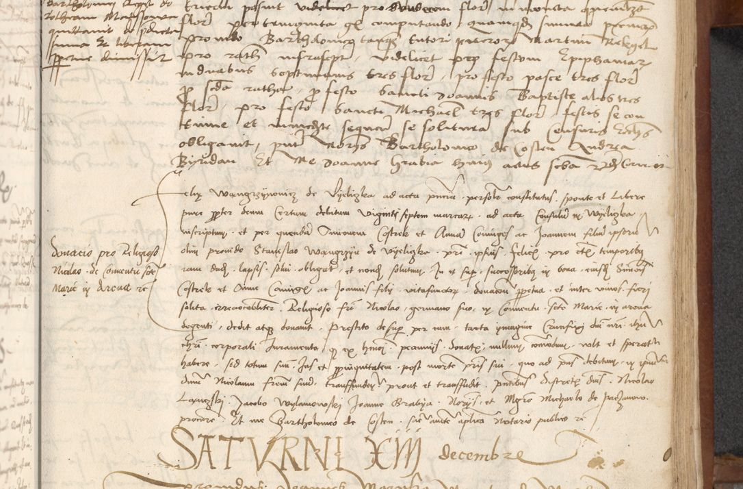 Zdjęcie nr 257 dla obiektu archiwalnego: [Acta] obligationum coram reverendo patre domino Thoma Rosnowsky canonico et offi[ciali C]racoviensi generali [a]d annum Domini 1514, [ind]itione secunda, pontificatus sanctissimi in Christo patris domini nostro domini Leonis divina providencia pape decimi moderni. Anno sue sanctitatis aduc ad 19 Marcii [...] primo secundis fatibus et felici sidere suum per manu Bronislaidis telluris Ursonici recipiunt et dii faveant ceptis