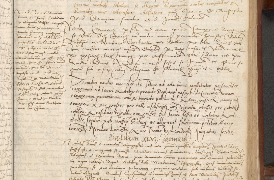Zdjęcie nr 165 dla obiektu archiwalnego: [Acta] obligationum coram reverendo patre domino Thoma Rosnowsky canonico et offi[ciali C]racoviensi generali [a]d annum Domini 1514, [ind]itione secunda, pontificatus sanctissimi in Christo patris domini nostro domini Leonis divina providencia pape decimi moderni. Anno sue sanctitatis aduc ad 19 Marcii [...] primo secundis fatibus et felici sidere suum per manu Bronislaidis telluris Ursonici recipiunt et dii faveant ceptis