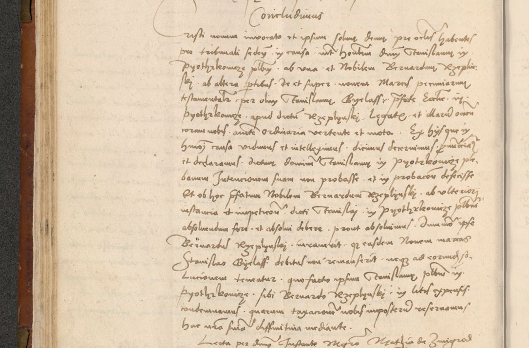 Zdjęcie nr 87 dla obiektu archiwalnego: In nomine Domini. Amen. Sub anno eiusdem Domini millesimo quingentesimo vigesimo, indicione octava, pontificatus sanctissimi in Christo patris et domini nostri domini Leonis divina providencia pape decimi moderni anno ad 19 Marcii durante septimo, acta actorum coram venerabili viro domino Thoma Rosznowski canonico et officiali generali Cracoviensi felicibus, sideribus continuantur atque exordium capiunt et Dii faveant ceptis