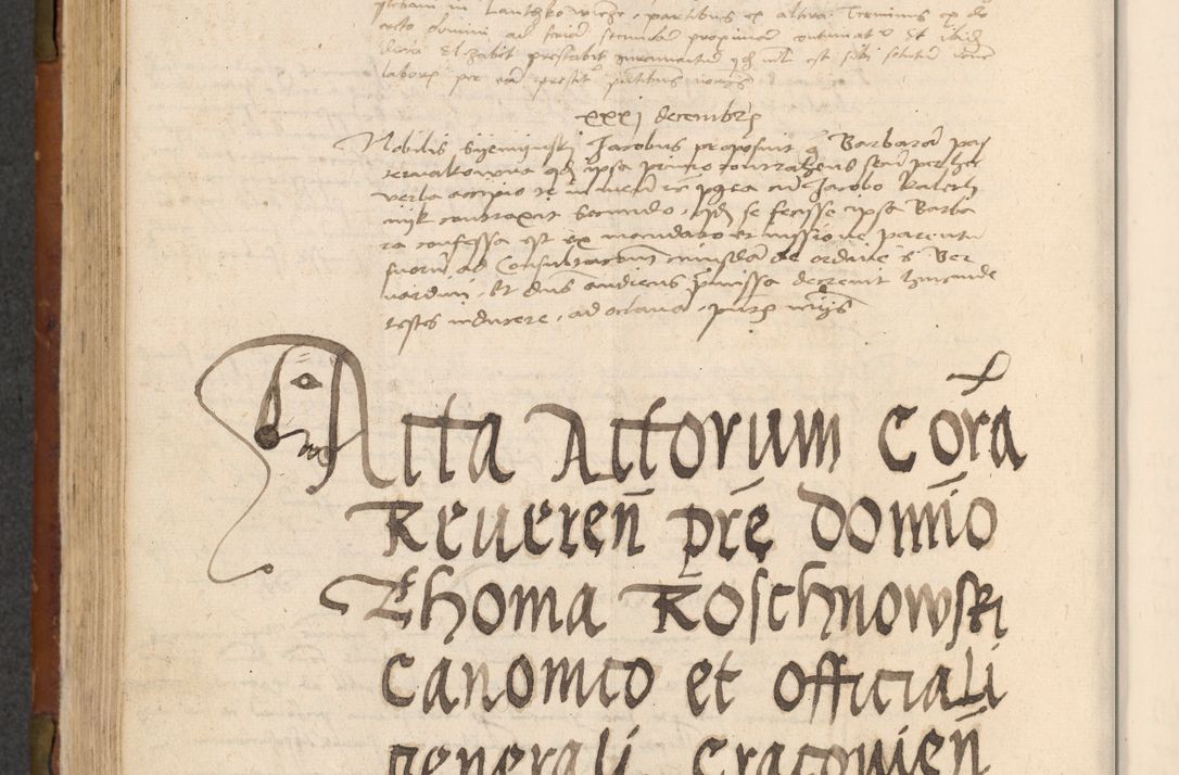 Zdjęcie nr 301 dla obiektu archiwalnego: In nomine Domini. Amen. Sub anno eiusdem Domini millesimo quingentesimo vigesimo, indicione octava, pontificatus sanctissimi in Christo patris et domini nostri domini Leonis divina providencia pape decimi moderni anno ad 19 Marcii durante septimo, acta actorum coram venerabili viro domino Thoma Rosznowski canonico et officiali generali Cracoviensi felicibus, sideribus continuantur atque exordium capiunt et Dii faveant ceptis