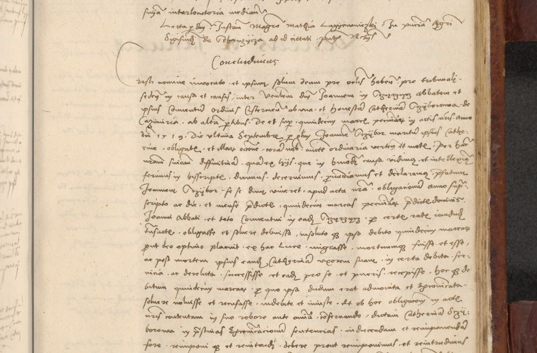 Zdjęcie nr 964 dla obiektu archiwalnego: In nomine Domini. Amen. Sub anno eiusdem Domini millesimo quingentesimo vigesimo, indicione octava, pontificatus sanctissimi in Christo patris et domini nostri domini Leonis divina providencia pape decimi moderni anno ad 19 Marcii durante septimo, acta actorum coram venerabili viro domino Thoma Rosznowski canonico et officiali generali Cracoviensi felicibus, sideribus continuantur atque exordium capiunt et Dii faveant ceptis