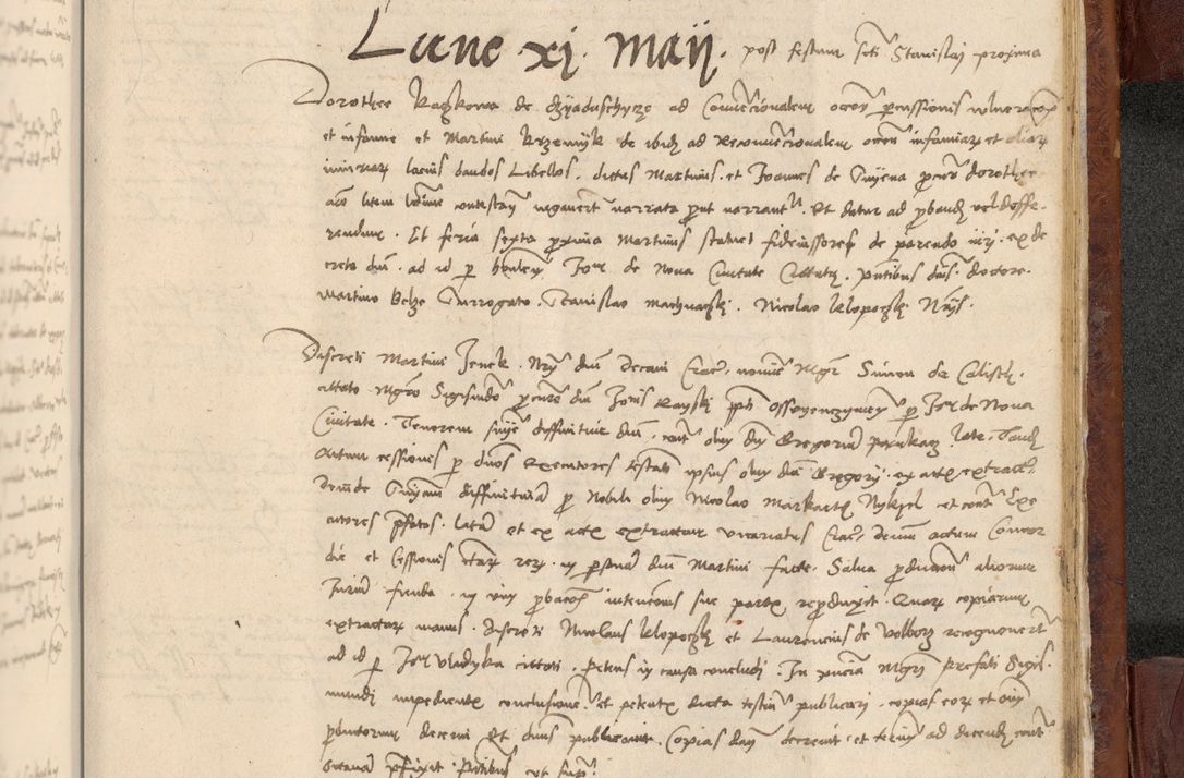 Zdjęcie nr 1078 dla obiektu archiwalnego: In nomine Domini. Amen. Sub anno eiusdem Domini millesimo quingentesimo vigesimo, indicione octava, pontificatus sanctissimi in Christo patris et domini nostri domini Leonis divina providencia pape decimi moderni anno ad 19 Marcii durante septimo, acta actorum coram venerabili viro domino Thoma Rosznowski canonico et officiali generali Cracoviensi felicibus, sideribus continuantur atque exordium capiunt et Dii faveant ceptis