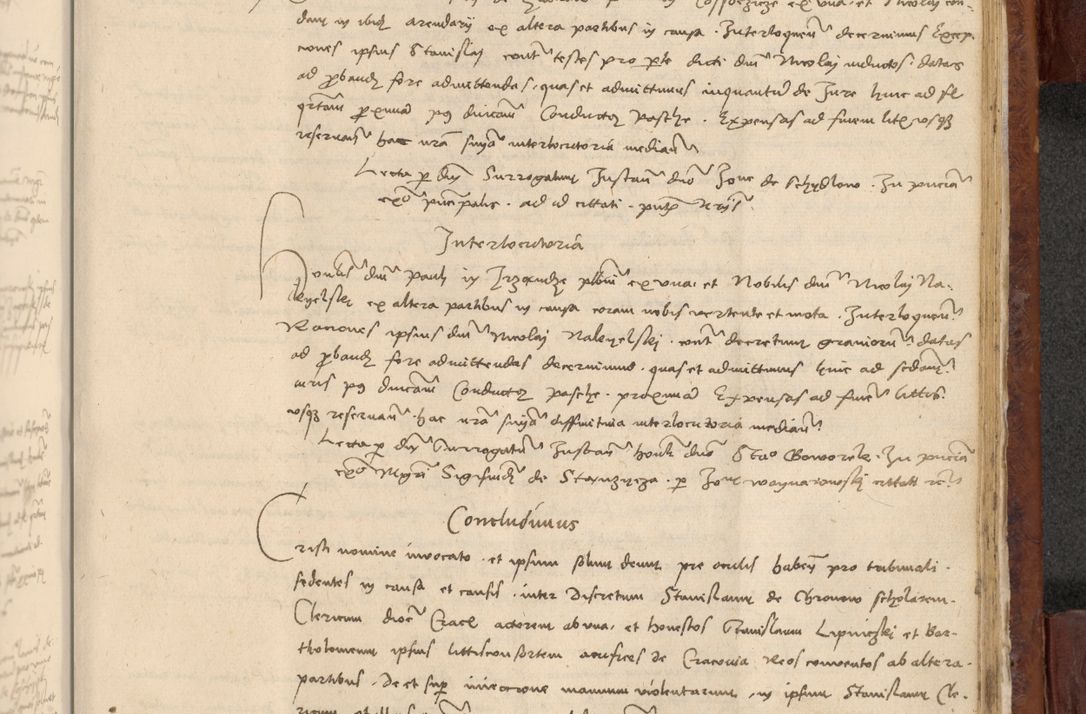 Zdjęcie nr 1046 dla obiektu archiwalnego: In nomine Domini. Amen. Sub anno eiusdem Domini millesimo quingentesimo vigesimo, indicione octava, pontificatus sanctissimi in Christo patris et domini nostri domini Leonis divina providencia pape decimi moderni anno ad 19 Marcii durante septimo, acta actorum coram venerabili viro domino Thoma Rosznowski canonico et officiali generali Cracoviensi felicibus, sideribus continuantur atque exordium capiunt et Dii faveant ceptis