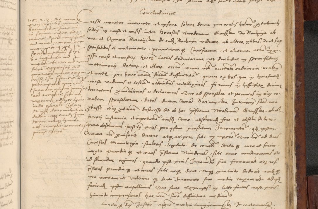 Zdjęcie nr 1030 dla obiektu archiwalnego: In nomine Domini. Amen. Sub anno eiusdem Domini millesimo quingentesimo vigesimo, indicione octava, pontificatus sanctissimi in Christo patris et domini nostri domini Leonis divina providencia pape decimi moderni anno ad 19 Marcii durante septimo, acta actorum coram venerabili viro domino Thoma Rosznowski canonico et officiali generali Cracoviensi felicibus, sideribus continuantur atque exordium capiunt et Dii faveant ceptis