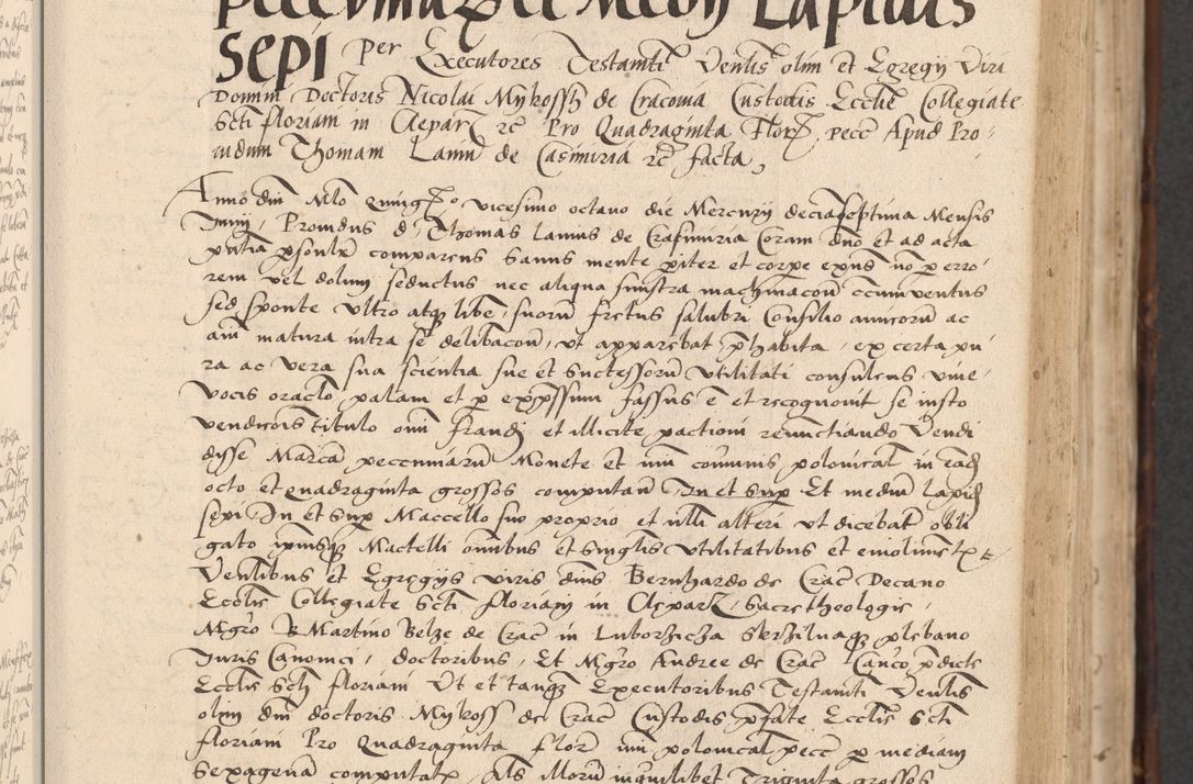 Zdjęcie nr 199 dla obiektu archiwalnego: INRI. Acta actorum, obligacionum et sentenciarum tam interlocutoriarum quam diffinitivarum coram reverendo patre ac egregio viro domino Jacobo Erciss[o]wski decretorum doctorem, canonico et officiali generali Cracoviensi ad annum Domini 1528, indicionem primam, pontificatus sanctissimi in Christo patris et domini domini Clementis divina probidendcia pape seprtimi, annum quintum, per Stanislaum de Mordi legalem consistorii notarium omine felici inchoantur