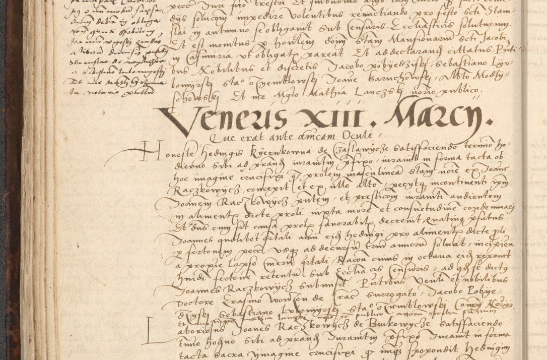 Zdjęcie nr 66 dla obiektu archiwalnego: INRI. Acta actorum, obligacionum et sentenciarum tam interlocutoriarum quam diffinitivarum coram reverendo patre ac egregio viro domino Jacobo Erciss[o]wski decretorum doctorem, canonico et officiali generali Cracoviensi ad annum Domini 1528, indicionem primam, pontificatus sanctissimi in Christo patris et domini domini Clementis divina probidendcia pape seprtimi, annum quintum, per Stanislaum de Mordi legalem consistorii notarium omine felici inchoantur