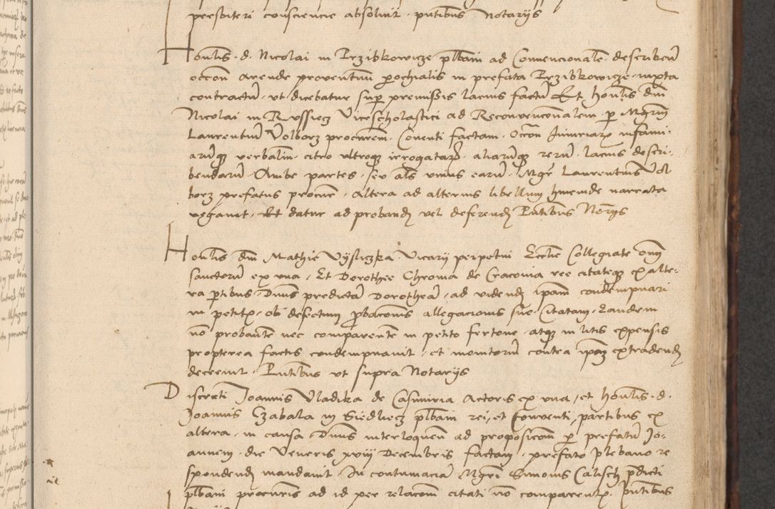 Zdjęcie nr 361 dla obiektu archiwalnego: INRI. Acta actorum, obligacionum et sentenciarum tam interlocutoriarum quam diffinitivarum coram reverendo patre ac egregio viro domino Jacobo Erciss[o]wski decretorum doctorem, canonico et officiali generali Cracoviensi ad annum Domini 1528, indicionem primam, pontificatus sanctissimi in Christo patris et domini domini Clementis divina probidendcia pape seprtimi, annum quintum, per Stanislaum de Mordi legalem consistorii notarium omine felici inchoantur