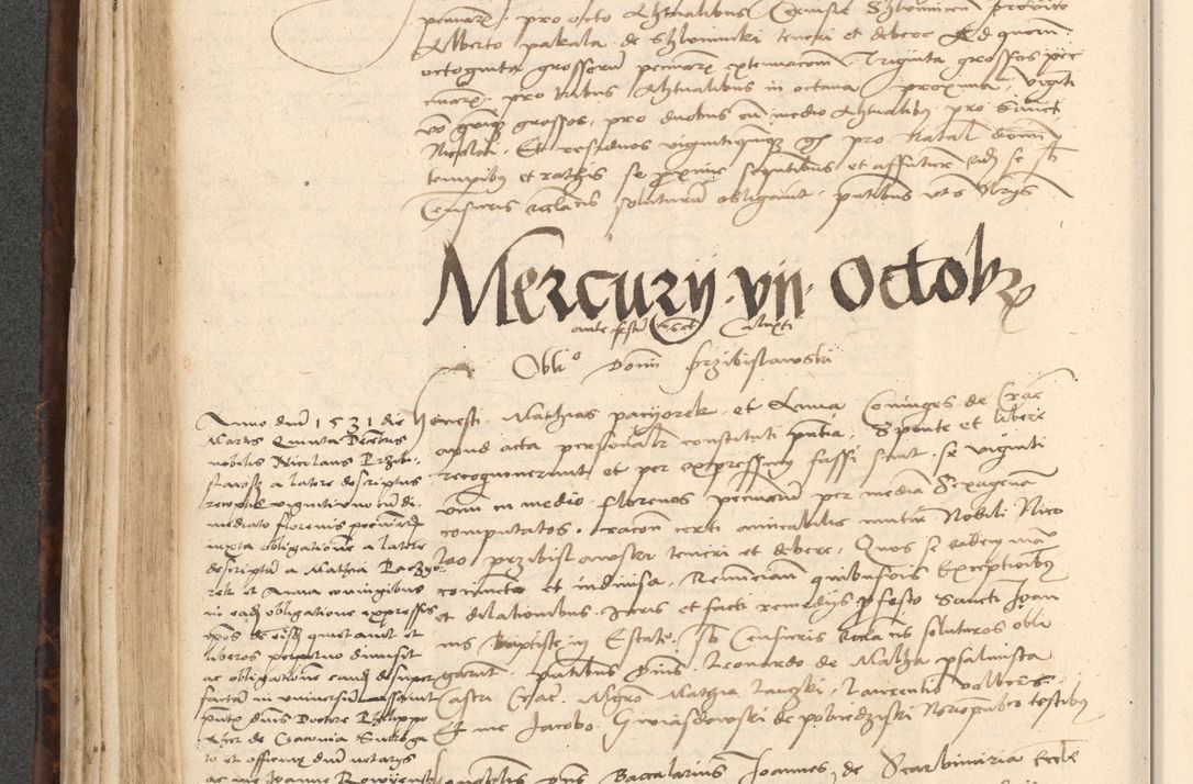 Zdjęcie nr 282 dla obiektu archiwalnego: INRI. Acta actorum, obligacionum et sentenciarum tam interlocutoriarum quam diffinitivarum coram reverendo patre ac egregio viro domino Jacobo Erciss[o]wski decretorum doctorem, canonico et officiali generali Cracoviensi ad annum Domini 1528, indicionem primam, pontificatus sanctissimi in Christo patris et domini domini Clementis divina probidendcia pape seprtimi, annum quintum, per Stanislaum de Mordi legalem consistorii notarium omine felici inchoantur
