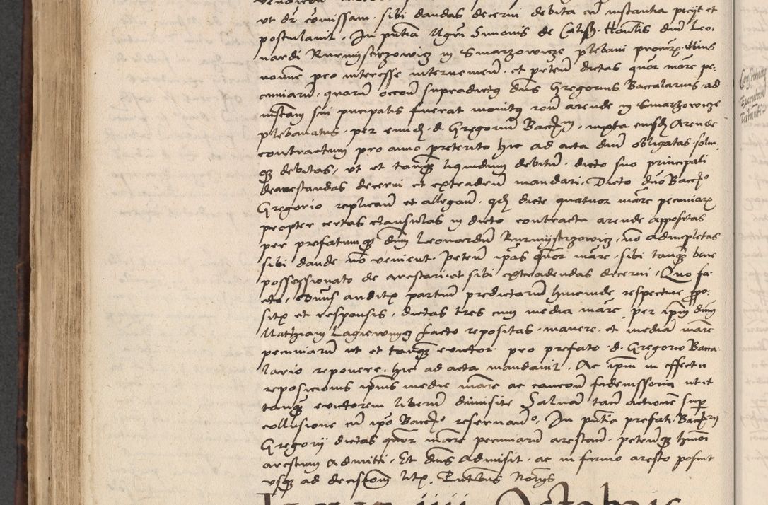 Zdjęcie nr 600 dla obiektu archiwalnego: INRI. Acta actorum, obligacionum et sentenciarum tam interlocutoriarum quam diffinitivarum coram reverendo patre ac egregio viro domino Jacobo Erciss[o]wski decretorum doctorem, canonico et officiali generali Cracoviensi ad annum Domini 1528, indicionem primam, pontificatus sanctissimi in Christo patris et domini domini Clementis divina probidendcia pape seprtimi, annum quintum, per Stanislaum de Mordi legalem consistorii notarium omine felici inchoantur