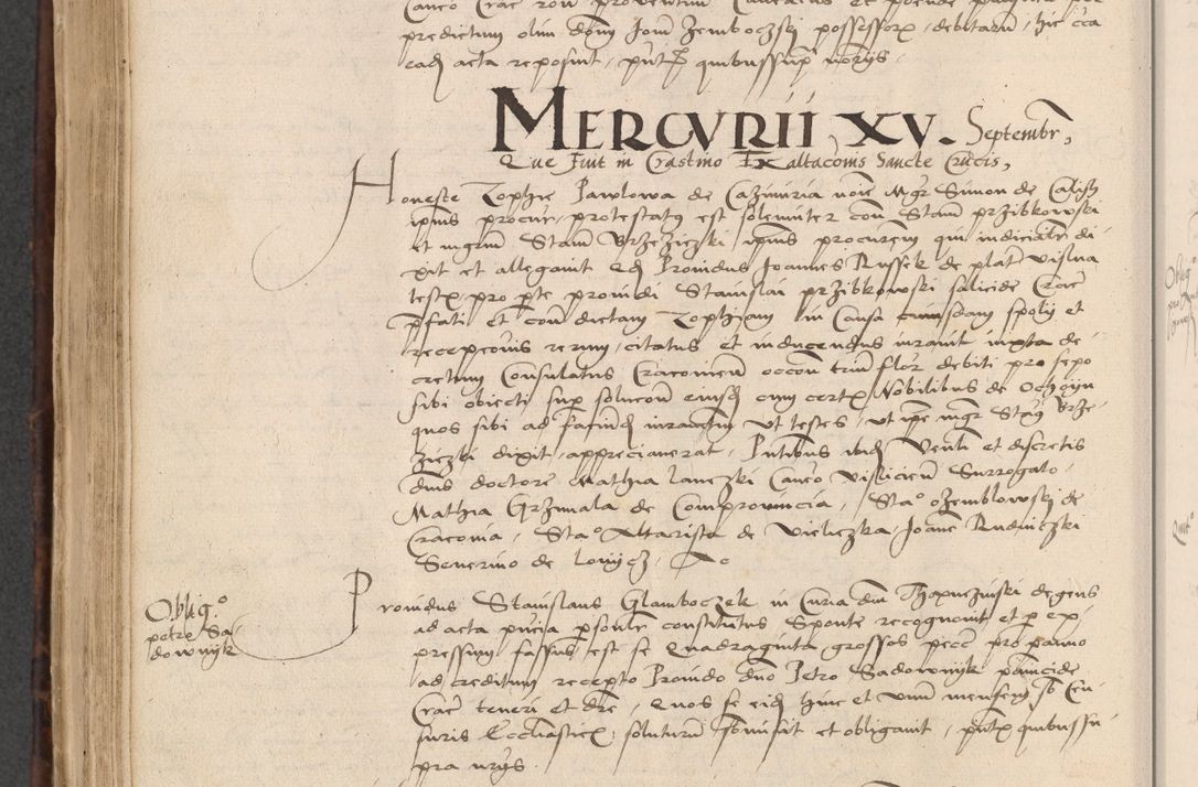 Zdjęcie nr 576 dla obiektu archiwalnego: INRI. Acta actorum, obligacionum et sentenciarum tam interlocutoriarum quam diffinitivarum coram reverendo patre ac egregio viro domino Jacobo Erciss[o]wski decretorum doctorem, canonico et officiali generali Cracoviensi ad annum Domini 1528, indicionem primam, pontificatus sanctissimi in Christo patris et domini domini Clementis divina probidendcia pape seprtimi, annum quintum, per Stanislaum de Mordi legalem consistorii notarium omine felici inchoantur