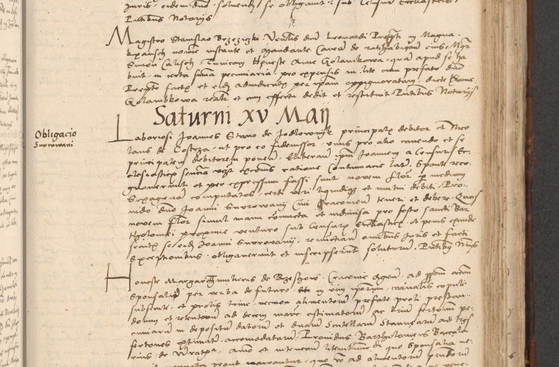 Zdjęcie nr 483 dla obiektu archiwalnego: INRI. Acta actorum, obligacionum et sentenciarum tam interlocutoriarum quam diffinitivarum coram reverendo patre ac egregio viro domino Jacobo Erciss[o]wski decretorum doctorem, canonico et officiali generali Cracoviensi ad annum Domini 1528, indicionem primam, pontificatus sanctissimi in Christo patris et domini domini Clementis divina probidendcia pape seprtimi, annum quintum, per Stanislaum de Mordi legalem consistorii notarium omine felici inchoantur