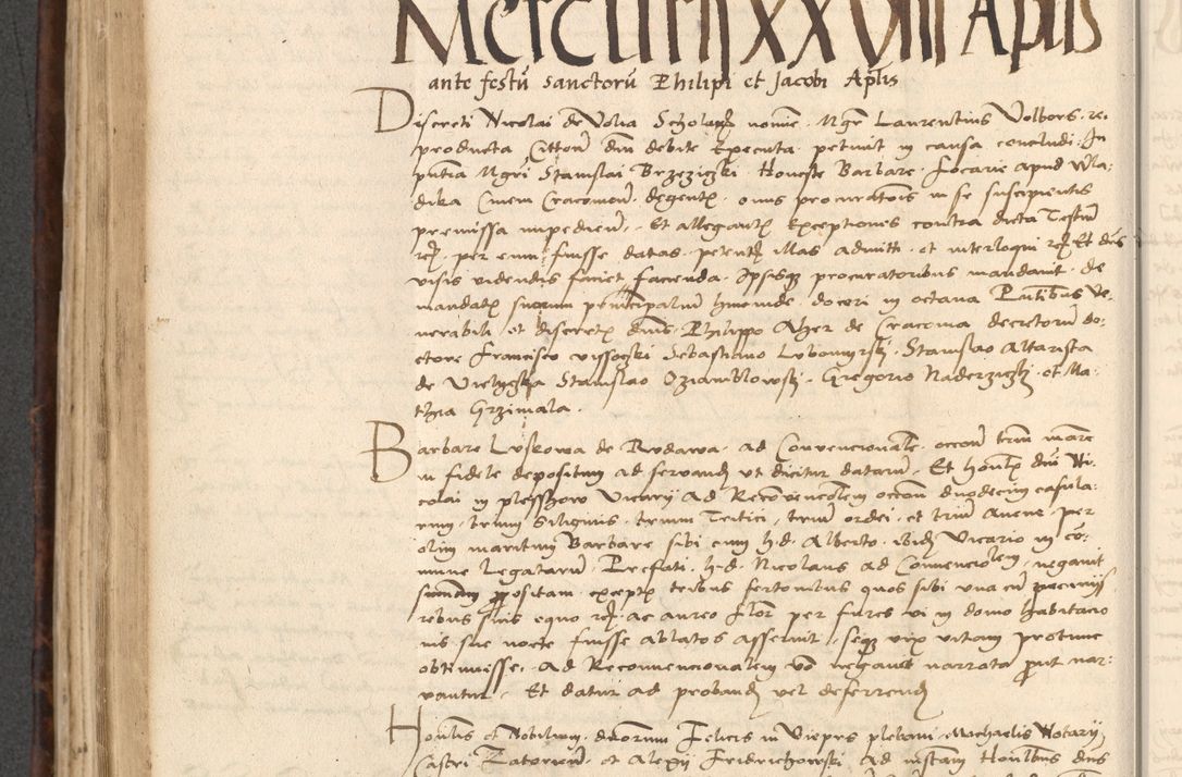 Zdjęcie nr 462 dla obiektu archiwalnego: INRI. Acta actorum, obligacionum et sentenciarum tam interlocutoriarum quam diffinitivarum coram reverendo patre ac egregio viro domino Jacobo Erciss[o]wski decretorum doctorem, canonico et officiali generali Cracoviensi ad annum Domini 1528, indicionem primam, pontificatus sanctissimi in Christo patris et domini domini Clementis divina probidendcia pape seprtimi, annum quintum, per Stanislaum de Mordi legalem consistorii notarium omine felici inchoantur