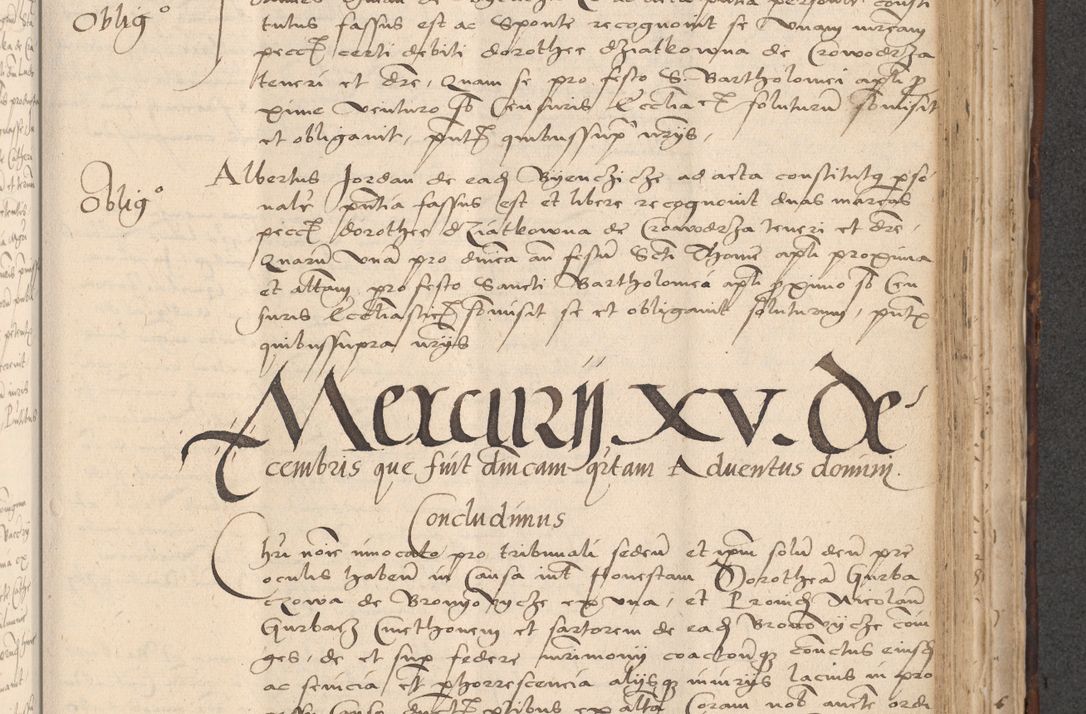 Zdjęcie nr 695 dla obiektu archiwalnego: INRI. Acta actorum, obligacionum et sentenciarum tam interlocutoriarum quam diffinitivarum coram reverendo patre ac egregio viro domino Jacobo Erciss[o]wski decretorum doctorem, canonico et officiali generali Cracoviensi ad annum Domini 1528, indicionem primam, pontificatus sanctissimi in Christo patris et domini domini Clementis divina probidendcia pape seprtimi, annum quintum, per Stanislaum de Mordi legalem consistorii notarium omine felici inchoantur