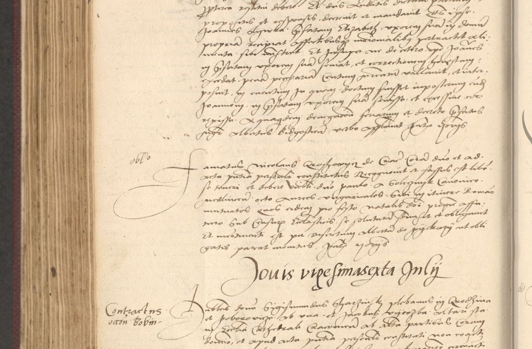Zdjęcie nr 902 dla obiektu archiwalnego: Acta actorum, obligacionum sententiarumque tam interlocutoriarum quam diffinitivarum coram reverendo domino Thoma Roschnowsky canonico et officiali Cracoviensi generali ad annum Domini 1534, indicione septima, pontificatus sanctissimi in Christo patris domini et domini Clementis pape septimi, anno ipsius undecimo vel alias, ut dicitur vacante sede apostolica feliciter continuantur