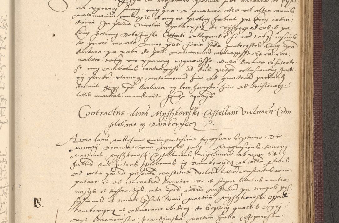 Zdjęcie nr 899 dla obiektu archiwalnego: Acta actorum, obligacionum sententiarumque tam interlocutoriarum quam diffinitivarum coram reverendo domino Thoma Roschnowsky canonico et officiali Cracoviensi generali ad annum Domini 1534, indicione septima, pontificatus sanctissimi in Christo patris domini et domini Clementis pape septimi, anno ipsius undecimo vel alias, ut dicitur vacante sede apostolica feliciter continuantur