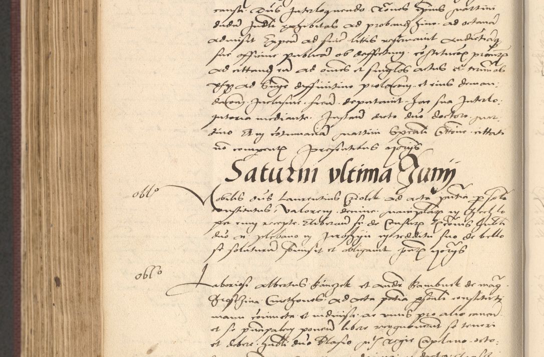 Zdjęcie nr 886 dla obiektu archiwalnego: Acta actorum, obligacionum sententiarumque tam interlocutoriarum quam diffinitivarum coram reverendo domino Thoma Roschnowsky canonico et officiali Cracoviensi generali ad annum Domini 1534, indicione septima, pontificatus sanctissimi in Christo patris domini et domini Clementis pape septimi, anno ipsius undecimo vel alias, ut dicitur vacante sede apostolica feliciter continuantur