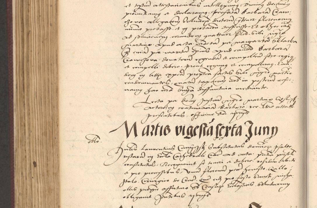 Zdjęcie nr 882 dla obiektu archiwalnego: Acta actorum, obligacionum sententiarumque tam interlocutoriarum quam diffinitivarum coram reverendo domino Thoma Roschnowsky canonico et officiali Cracoviensi generali ad annum Domini 1534, indicione septima, pontificatus sanctissimi in Christo patris domini et domini Clementis pape septimi, anno ipsius undecimo vel alias, ut dicitur vacante sede apostolica feliciter continuantur