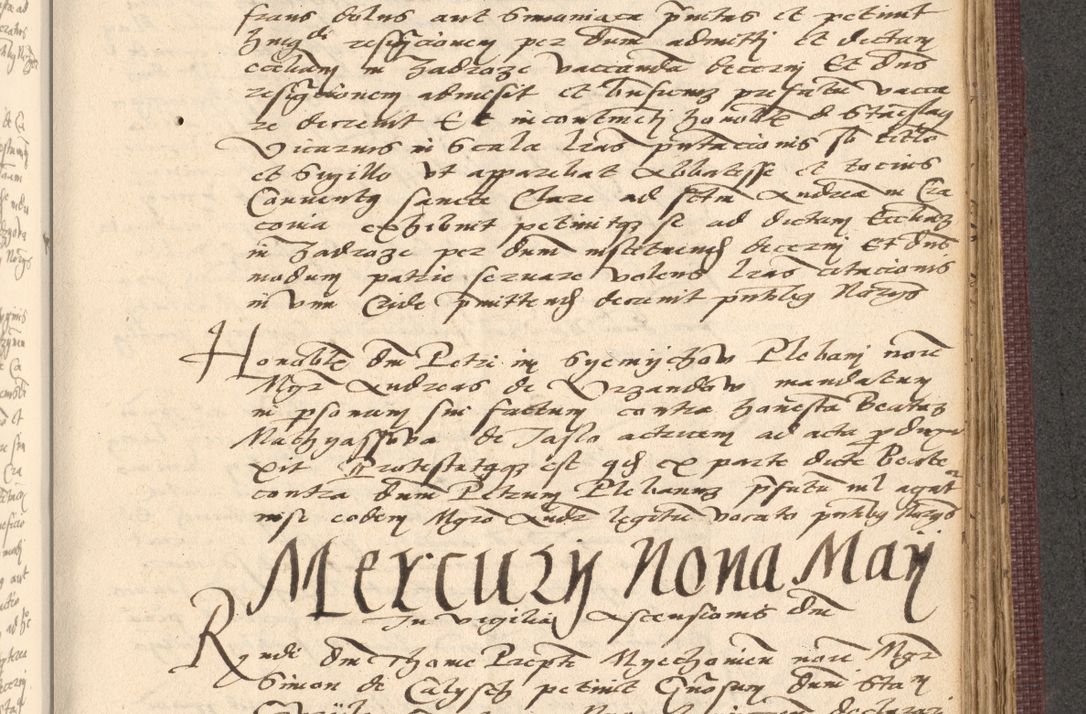 Zdjęcie nr 819 dla obiektu archiwalnego: Acta actorum, obligacionum sententiarumque tam interlocutoriarum quam diffinitivarum coram reverendo domino Thoma Roschnowsky canonico et officiali Cracoviensi generali ad annum Domini 1534, indicione septima, pontificatus sanctissimi in Christo patris domini et domini Clementis pape septimi, anno ipsius undecimo vel alias, ut dicitur vacante sede apostolica feliciter continuantur