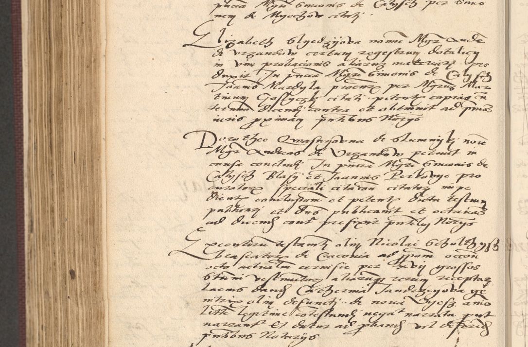 Zdjęcie nr 808 dla obiektu archiwalnego: Acta actorum, obligacionum sententiarumque tam interlocutoriarum quam diffinitivarum coram reverendo domino Thoma Roschnowsky canonico et officiali Cracoviensi generali ad annum Domini 1534, indicione septima, pontificatus sanctissimi in Christo patris domini et domini Clementis pape septimi, anno ipsius undecimo vel alias, ut dicitur vacante sede apostolica feliciter continuantur