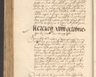 Zdjęcie nr 524 dla obiektu archiwalnego: Acta actorum, obligacionum sententiarumque tam interlocutoriarum quam diffinitivarum coram reverendo domino Thoma Roschnowsky canonico et officiali Cracoviensi generali ad annum Domini 1534, indicione septima, pontificatus sanctissimi in Christo patris domini et domini Clementis pape septimi, anno ipsius undecimo vel alias, ut dicitur vacante sede apostolica feliciter continuantur