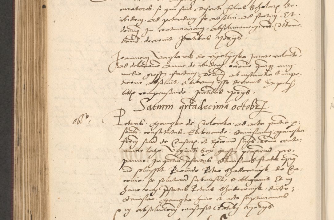 Zdjęcie nr 522 dla obiektu archiwalnego: Acta actorum, obligacionum sententiarumque tam interlocutoriarum quam diffinitivarum coram reverendo domino Thoma Roschnowsky canonico et officiali Cracoviensi generali ad annum Domini 1534, indicione septima, pontificatus sanctissimi in Christo patris domini et domini Clementis pape septimi, anno ipsius undecimo vel alias, ut dicitur vacante sede apostolica feliciter continuantur