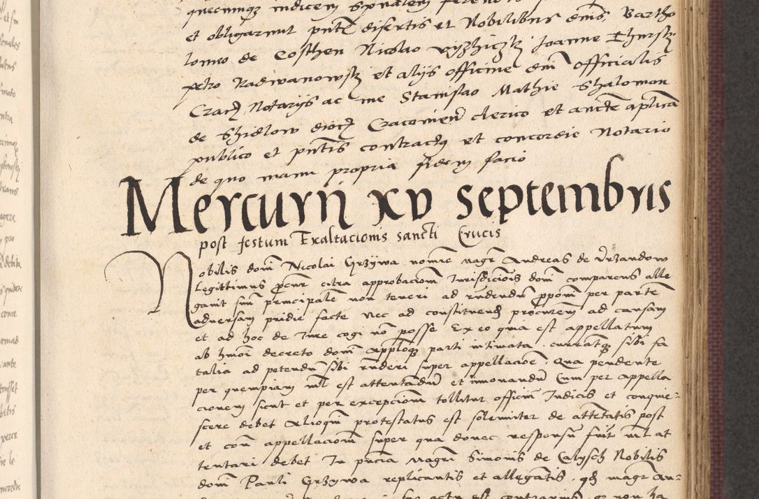Zdjęcie nr 351 dla obiektu archiwalnego: Acta actorum, obligacionum sententiarumque tam interlocutoriarum quam diffinitivarum coram reverendo domino Thoma Roschnowsky canonico et officiali Cracoviensi generali ad annum Domini 1534, indicione septima, pontificatus sanctissimi in Christo patris domini et domini Clementis pape septimi, anno ipsius undecimo vel alias, ut dicitur vacante sede apostolica feliciter continuantur