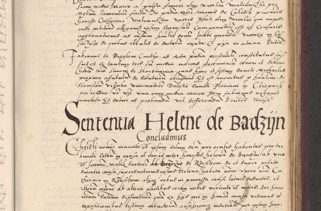 Zdjęcie nr 331 dla obiektu archiwalnego: Acta actorum, obligacionum sententiarumque tam interlocutoriarum quam diffinitivarum coram reverendo domino Thoma Roschnowsky canonico et officiali Cracoviensi generali ad annum Domini 1534, indicione septima, pontificatus sanctissimi in Christo patris domini et domini Clementis pape septimi, anno ipsius undecimo vel alias, ut dicitur vacante sede apostolica feliciter continuantur