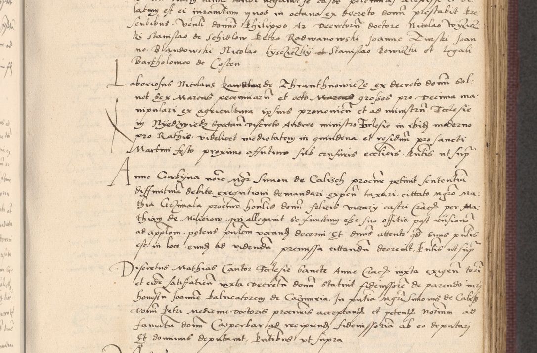 Zdjęcie nr 327 dla obiektu archiwalnego: Acta actorum, obligacionum sententiarumque tam interlocutoriarum quam diffinitivarum coram reverendo domino Thoma Roschnowsky canonico et officiali Cracoviensi generali ad annum Domini 1534, indicione septima, pontificatus sanctissimi in Christo patris domini et domini Clementis pape septimi, anno ipsius undecimo vel alias, ut dicitur vacante sede apostolica feliciter continuantur
