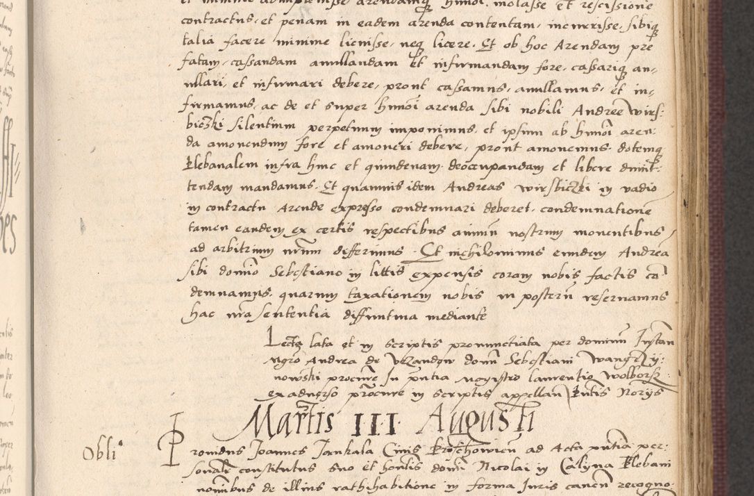 Zdjęcie nr 321 dla obiektu archiwalnego: Acta actorum, obligacionum sententiarumque tam interlocutoriarum quam diffinitivarum coram reverendo domino Thoma Roschnowsky canonico et officiali Cracoviensi generali ad annum Domini 1534, indicione septima, pontificatus sanctissimi in Christo patris domini et domini Clementis pape septimi, anno ipsius undecimo vel alias, ut dicitur vacante sede apostolica feliciter continuantur
