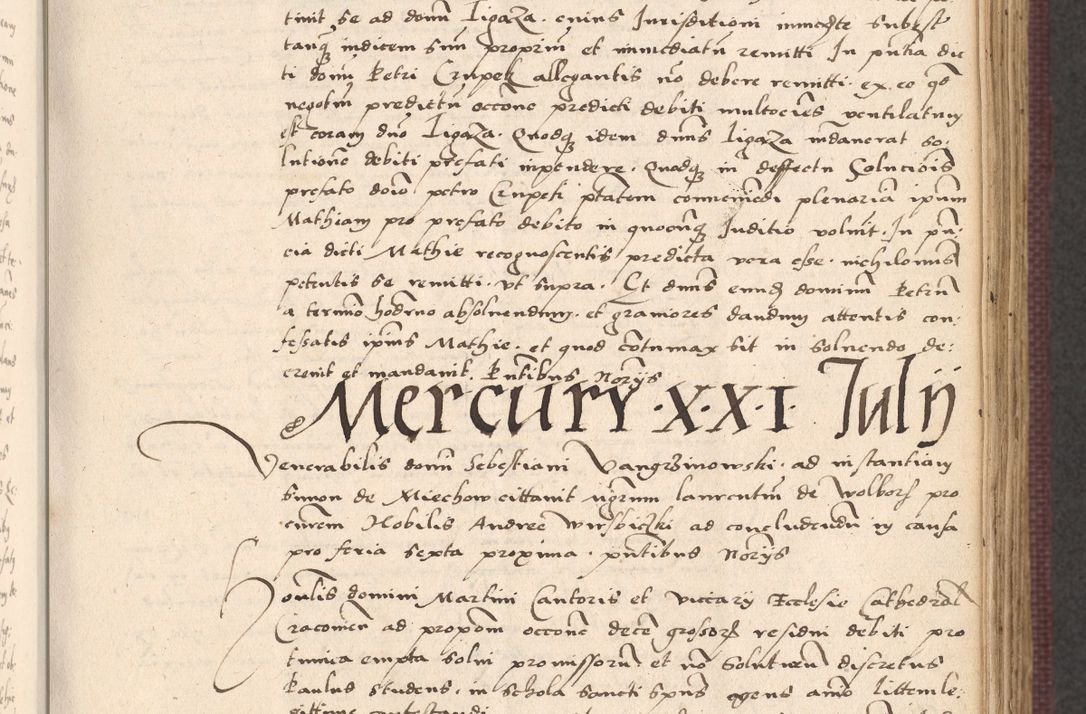 Zdjęcie nr 315 dla obiektu archiwalnego: Acta actorum, obligacionum sententiarumque tam interlocutoriarum quam diffinitivarum coram reverendo domino Thoma Roschnowsky canonico et officiali Cracoviensi generali ad annum Domini 1534, indicione septima, pontificatus sanctissimi in Christo patris domini et domini Clementis pape septimi, anno ipsius undecimo vel alias, ut dicitur vacante sede apostolica feliciter continuantur