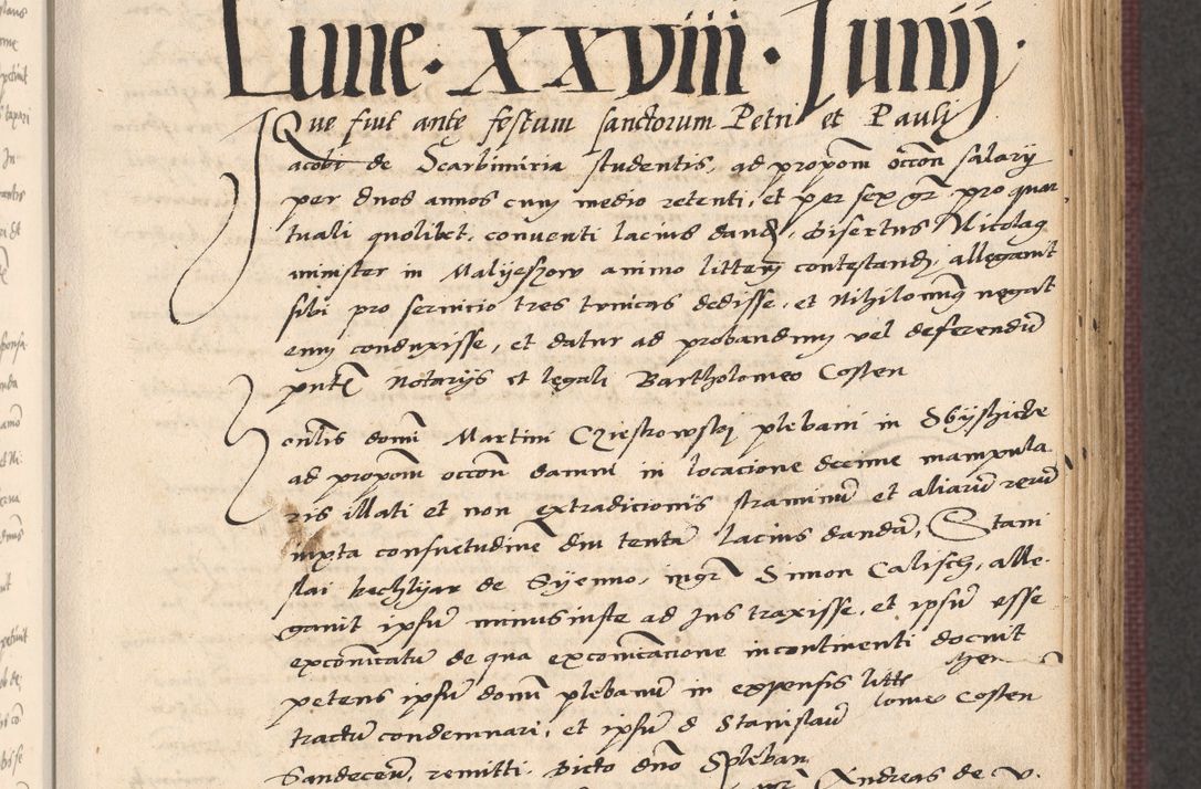 Zdjęcie nr 293 dla obiektu archiwalnego: Acta actorum, obligacionum sententiarumque tam interlocutoriarum quam diffinitivarum coram reverendo domino Thoma Roschnowsky canonico et officiali Cracoviensi generali ad annum Domini 1534, indicione septima, pontificatus sanctissimi in Christo patris domini et domini Clementis pape septimi, anno ipsius undecimo vel alias, ut dicitur vacante sede apostolica feliciter continuantur