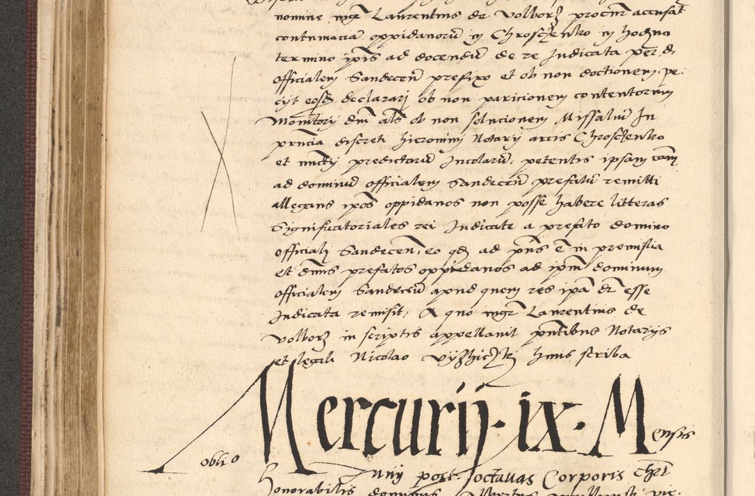 Zdjęcie nr 262 dla obiektu archiwalnego: Acta actorum, obligacionum sententiarumque tam interlocutoriarum quam diffinitivarum coram reverendo domino Thoma Roschnowsky canonico et officiali Cracoviensi generali ad annum Domini 1534, indicione septima, pontificatus sanctissimi in Christo patris domini et domini Clementis pape septimi, anno ipsius undecimo vel alias, ut dicitur vacante sede apostolica feliciter continuantur