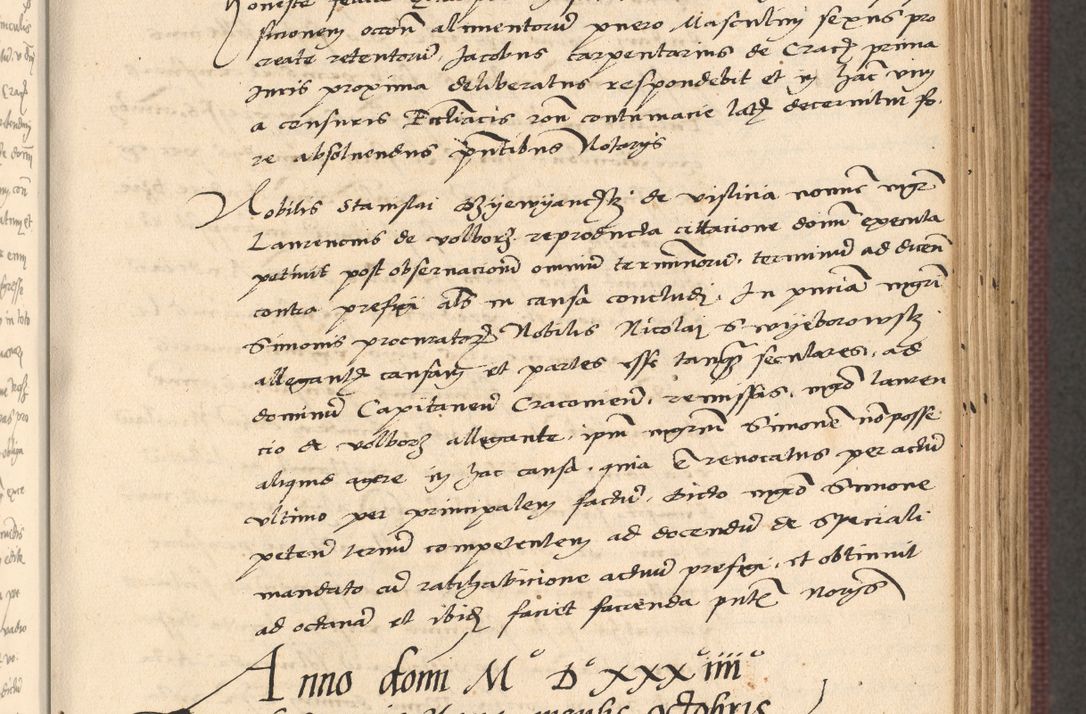 Zdjęcie nr 265 dla obiektu archiwalnego: Acta actorum, obligacionum sententiarumque tam interlocutoriarum quam diffinitivarum coram reverendo domino Thoma Roschnowsky canonico et officiali Cracoviensi generali ad annum Domini 1534, indicione septima, pontificatus sanctissimi in Christo patris domini et domini Clementis pape septimi, anno ipsius undecimo vel alias, ut dicitur vacante sede apostolica feliciter continuantur