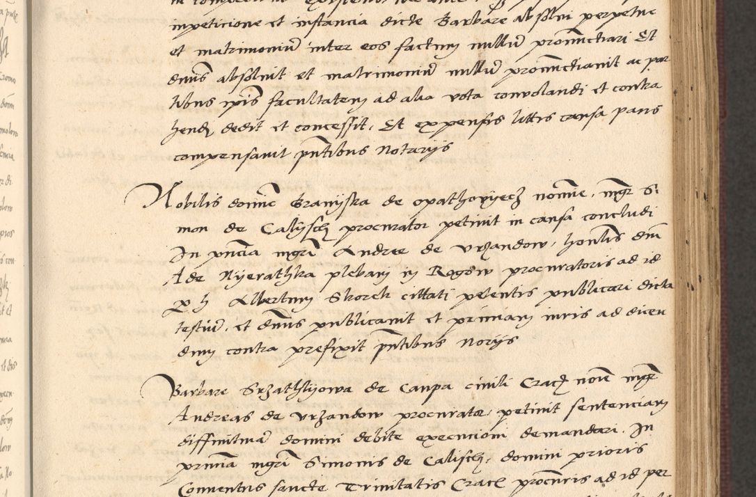 Zdjęcie nr 225 dla obiektu archiwalnego: Acta actorum, obligacionum sententiarumque tam interlocutoriarum quam diffinitivarum coram reverendo domino Thoma Roschnowsky canonico et officiali Cracoviensi generali ad annum Domini 1534, indicione septima, pontificatus sanctissimi in Christo patris domini et domini Clementis pape septimi, anno ipsius undecimo vel alias, ut dicitur vacante sede apostolica feliciter continuantur