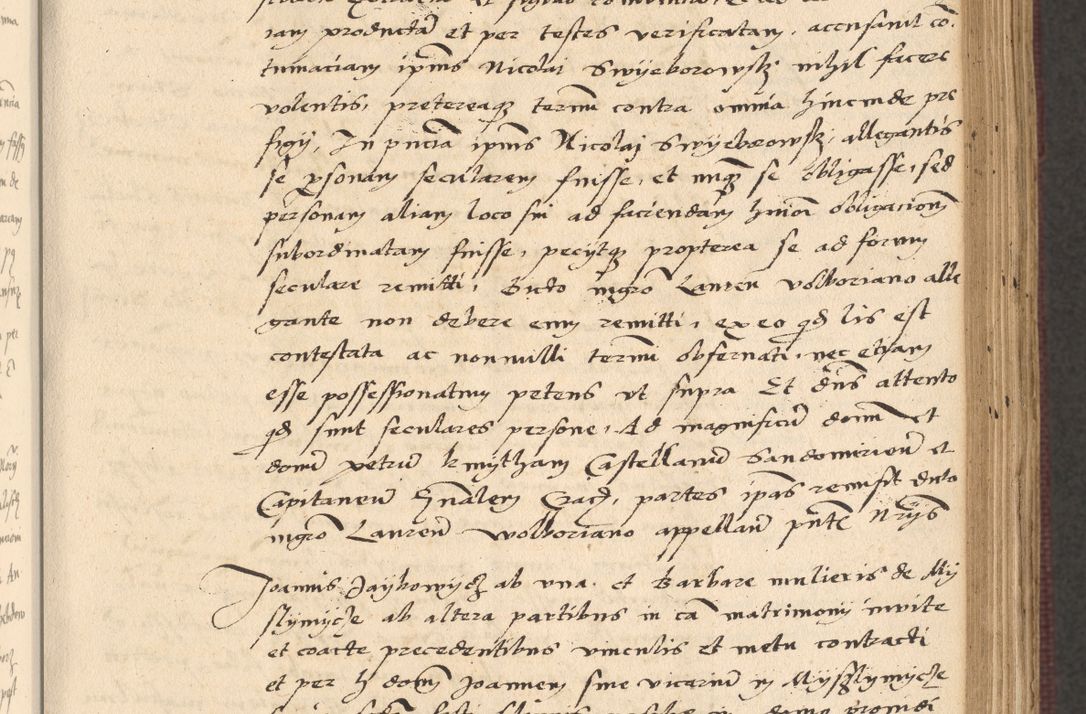 Zdjęcie nr 211 dla obiektu archiwalnego: Acta actorum, obligacionum sententiarumque tam interlocutoriarum quam diffinitivarum coram reverendo domino Thoma Roschnowsky canonico et officiali Cracoviensi generali ad annum Domini 1534, indicione septima, pontificatus sanctissimi in Christo patris domini et domini Clementis pape septimi, anno ipsius undecimo vel alias, ut dicitur vacante sede apostolica feliciter continuantur