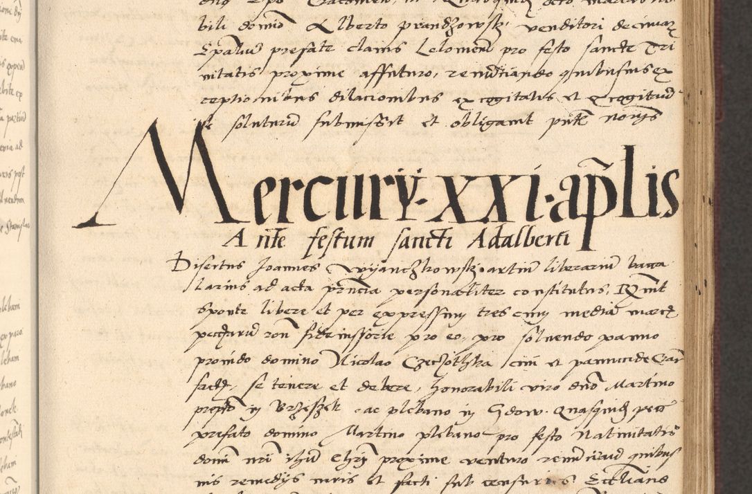 Zdjęcie nr 205 dla obiektu archiwalnego: Acta actorum, obligacionum sententiarumque tam interlocutoriarum quam diffinitivarum coram reverendo domino Thoma Roschnowsky canonico et officiali Cracoviensi generali ad annum Domini 1534, indicione septima, pontificatus sanctissimi in Christo patris domini et domini Clementis pape septimi, anno ipsius undecimo vel alias, ut dicitur vacante sede apostolica feliciter continuantur