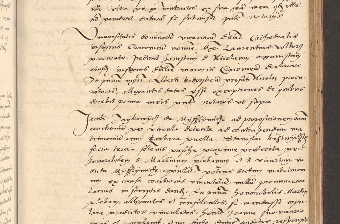 Zdjęcie nr 203 dla obiektu archiwalnego: Acta actorum, obligacionum sententiarumque tam interlocutoriarum quam diffinitivarum coram reverendo domino Thoma Roschnowsky canonico et officiali Cracoviensi generali ad annum Domini 1534, indicione septima, pontificatus sanctissimi in Christo patris domini et domini Clementis pape septimi, anno ipsius undecimo vel alias, ut dicitur vacante sede apostolica feliciter continuantur