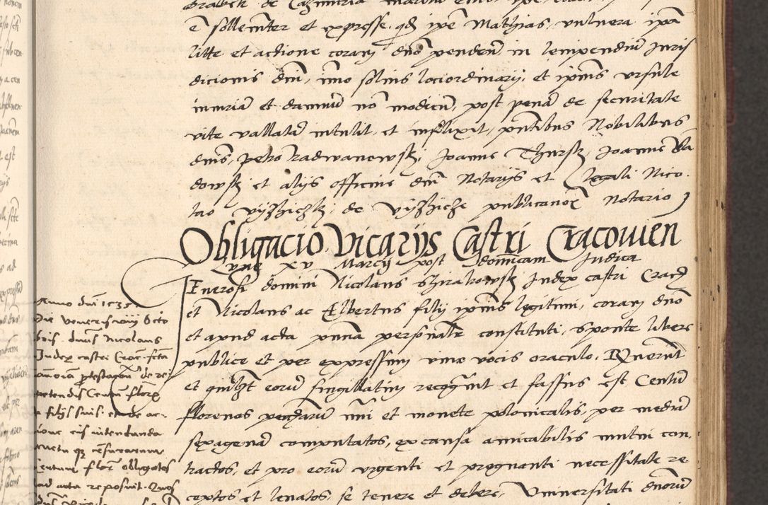 Zdjęcie nr 153 dla obiektu archiwalnego: Acta actorum, obligacionum sententiarumque tam interlocutoriarum quam diffinitivarum coram reverendo domino Thoma Roschnowsky canonico et officiali Cracoviensi generali ad annum Domini 1534, indicione septima, pontificatus sanctissimi in Christo patris domini et domini Clementis pape septimi, anno ipsius undecimo vel alias, ut dicitur vacante sede apostolica feliciter continuantur