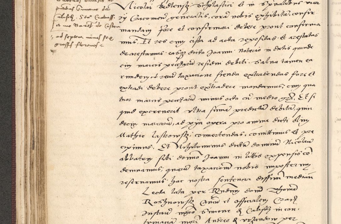 Zdjęcie nr 126 dla obiektu archiwalnego: Acta actorum, obligacionum sententiarumque tam interlocutoriarum quam diffinitivarum coram reverendo domino Thoma Roschnowsky canonico et officiali Cracoviensi generali ad annum Domini 1534, indicione septima, pontificatus sanctissimi in Christo patris domini et domini Clementis pape septimi, anno ipsius undecimo vel alias, ut dicitur vacante sede apostolica feliciter continuantur