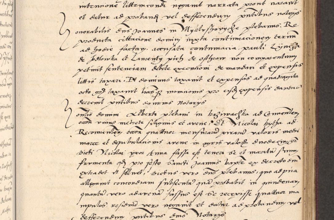 Zdjęcie nr 125 dla obiektu archiwalnego: Acta actorum, obligacionum sententiarumque tam interlocutoriarum quam diffinitivarum coram reverendo domino Thoma Roschnowsky canonico et officiali Cracoviensi generali ad annum Domini 1534, indicione septima, pontificatus sanctissimi in Christo patris domini et domini Clementis pape septimi, anno ipsius undecimo vel alias, ut dicitur vacante sede apostolica feliciter continuantur