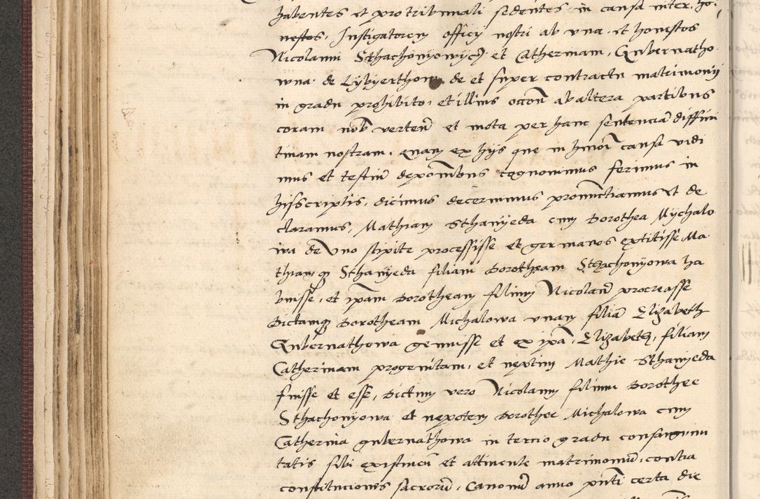 Zdjęcie nr 118 dla obiektu archiwalnego: Acta actorum, obligacionum sententiarumque tam interlocutoriarum quam diffinitivarum coram reverendo domino Thoma Roschnowsky canonico et officiali Cracoviensi generali ad annum Domini 1534, indicione septima, pontificatus sanctissimi in Christo patris domini et domini Clementis pape septimi, anno ipsius undecimo vel alias, ut dicitur vacante sede apostolica feliciter continuantur