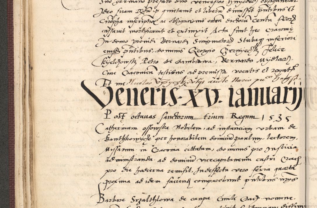 Zdjęcie nr 80 dla obiektu archiwalnego: Acta actorum, obligacionum sententiarumque tam interlocutoriarum quam diffinitivarum coram reverendo domino Thoma Roschnowsky canonico et officiali Cracoviensi generali ad annum Domini 1534, indicione septima, pontificatus sanctissimi in Christo patris domini et domini Clementis pape septimi, anno ipsius undecimo vel alias, ut dicitur vacante sede apostolica feliciter continuantur